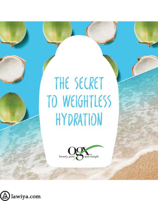 شامپو آبرسان آب نارگیل (کوکونات واتر) او جی ایکس OGX اصل-OGX Weightless Hydration + Coconut Water Shampoo-lawia- 5